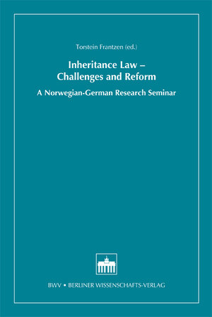 Buchcover Inheritance Law - Challenges and Reform | EAN 9783830531746 | ISBN 3-8305-3174-5 | ISBN 978-3-8305-3174-6
