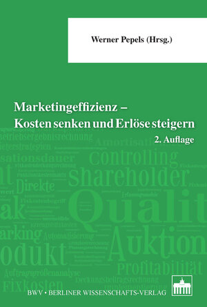 Buchcover Marketingeffizienz - Kosten senken und Erlöse steigern  | EAN 9783830532460 | ISBN 3-8305-3246-6 | ISBN 978-3-8305-3246-0