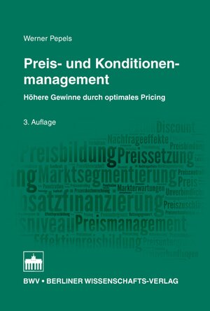 Buchcover Preis- und Konditionenmanagement | Werner Pepels | EAN 9783830535232 | ISBN 3-8305-3523-6 | ISBN 978-3-8305-3523-2