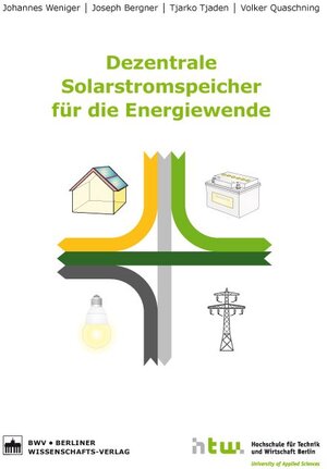 Buchcover Dezentrale Solarstromspeicher für die Energiewende | Johannes Weniger | EAN 9783830535485 | ISBN 3-8305-3548-1 | ISBN 978-3-8305-3548-5