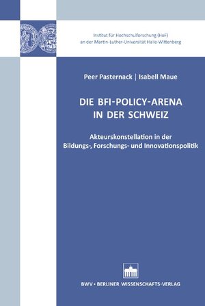 Buchcover Die BFI-Policy-Arena in der Schweiz  | EAN 9783830536192 | ISBN 3-8305-3619-4 | ISBN 978-3-8305-3619-2