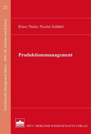 Buchcover Produktionsmanagement | Klaus Thaler | EAN 9783830536482 | ISBN 3-8305-3648-8 | ISBN 978-3-8305-3648-2