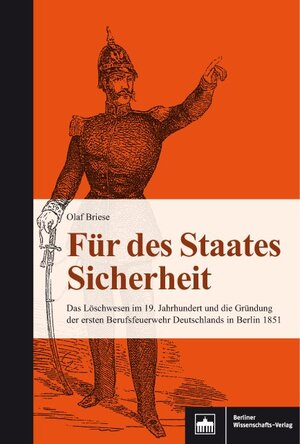 Buchcover Für des Staates Sicherheit | Olaf Briese | EAN 9783830538769 | ISBN 3-8305-3876-6 | ISBN 978-3-8305-3876-9