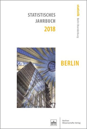 Buchcover Statistisches Jahrbuch 2018: Berlin  | EAN 9783830539131 | ISBN 3-8305-3913-4 | ISBN 978-3-8305-3913-1