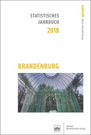 Buchcover Statistisches Jahrbuch 2018: Brandenburg  | EAN 9783830539148 | ISBN 3-8305-3914-2 | ISBN 978-3-8305-3914-8