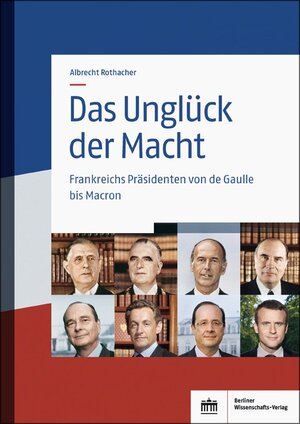 Buchcover Das Unglück der Macht | Albrecht Rothacher | EAN 9783830539599 | ISBN 3-8305-3959-2 | ISBN 978-3-8305-3959-9