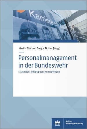 Buchcover Personalmanagement in der Bundeswehr  | EAN 9783830539636 | ISBN 3-8305-3963-0 | ISBN 978-3-8305-3963-6
