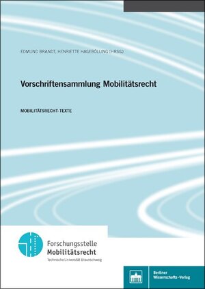 Buchcover Vorschriftensammlung Mobilitätsrecht  | EAN 9783830540649 | ISBN 3-8305-4064-7 | ISBN 978-3-8305-4064-9