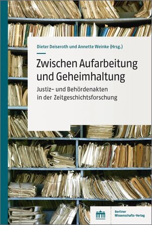 Buchcover Zwischen Aufarbeitung und Geheimhaltung  | EAN 9783830540847 | ISBN 3-8305-4084-1 | ISBN 978-3-8305-4084-7