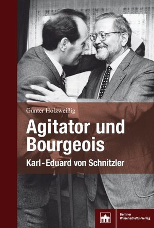 Buchcover Agitator und Bourgeois | Gunter Holzweissig | EAN 9783830540854 | ISBN 3-8305-4085-X | ISBN 978-3-8305-4085-4