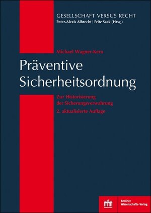 Buchcover Präventive Sicherheitsordnung | Michael Wagner-Kern | EAN 9783830541295 | ISBN 3-8305-4129-5 | ISBN 978-3-8305-4129-5