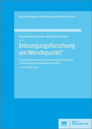 Buchcover Entsorgungsforschung am Wendepunkt? | Ulrich Smeddinck | EAN 9783830541837 | ISBN 3-8305-4183-X | ISBN 978-3-8305-4183-7