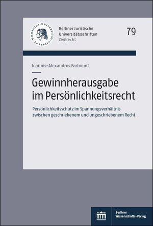 Buchcover Gewinnherausgabe im Persönlichkeitsrecht | Ioannis-Alexandros Farhount | EAN 9783830541844 | ISBN 3-8305-4184-8 | ISBN 978-3-8305-4184-4
