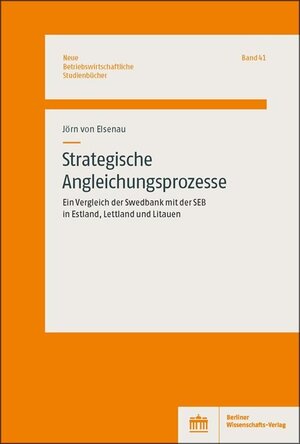 Buchcover Strategische Angleichungsprozesse | Jörg von Elsenau | EAN 9783830541875 | ISBN 3-8305-4187-2 | ISBN 978-3-8305-4187-5