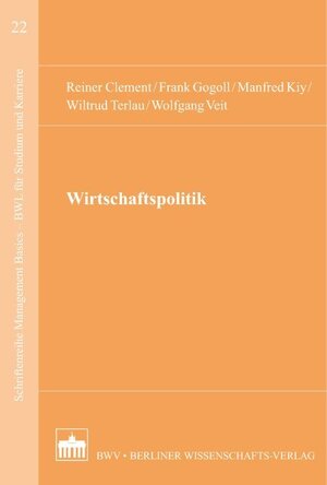 Buchcover Wirtschaftspolitik | Reiner Clement | EAN 9783830542018 | ISBN 3-8305-4201-1 | ISBN 978-3-8305-4201-8