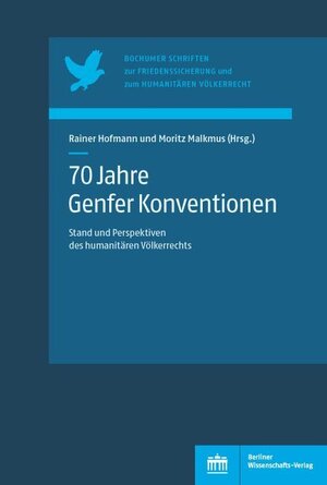 Buchcover 70 Jahre Genfer Konventionen  | EAN 9783830542414 | ISBN 3-8305-4241-0 | ISBN 978-3-8305-4241-4