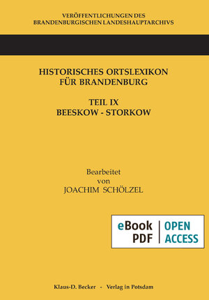 Buchcover Historisches Ortslexikon für Brandenburg | Joachim Schölzel | EAN 9783830543077 | ISBN 3-8305-4307-7 | ISBN 978-3-8305-4307-7