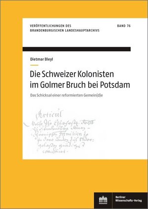 Buchcover Die Schweizer Kolonisten im Golmer Bruch bei Potsdam | Dietmar Bleyl | EAN 9783830543114 | ISBN 3-8305-4311-5 | ISBN 978-3-8305-4311-4