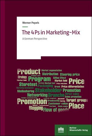 Buchcover The 4Ps in Marketing-Mix | Werner Pepels | EAN 9783830543237 | ISBN 3-8305-4323-9 | ISBN 978-3-8305-4323-7