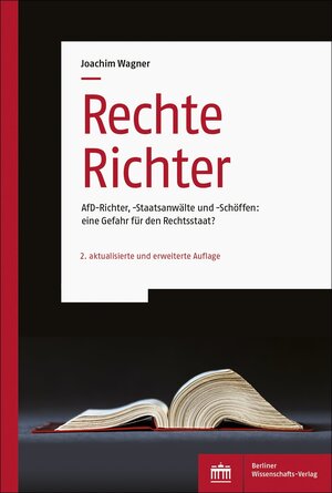 Buchcover Rechte Richter | Joachim Wagner | EAN 9783830543329 | ISBN 3-8305-4332-8 | ISBN 978-3-8305-4332-9