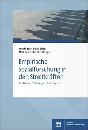 Buchcover Empirische Sozialforschung in den Streitkräften  | EAN 9783830543626 | ISBN 3-8305-4362-X | ISBN 978-3-8305-4362-6
