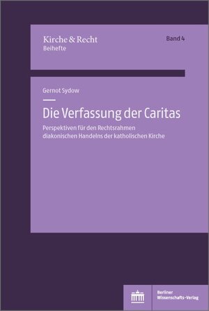 Buchcover Die Verfassung der Caritas | Gernot Sydow | EAN 9783830550297 | ISBN 3-8305-5029-4 | ISBN 978-3-8305-5029-7