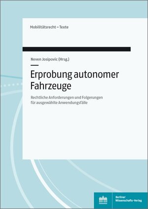 Buchcover Erprobung autonomer Fahrzeuge  | EAN 9783830550594 | ISBN 3-8305-5059-6 | ISBN 978-3-8305-5059-4