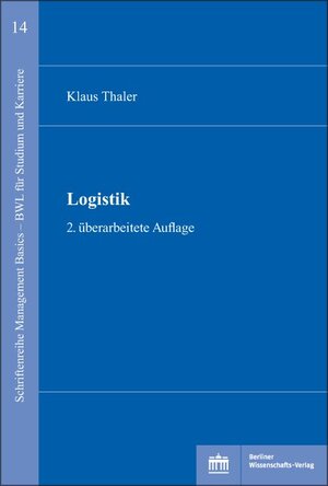 Buchcover Logistik | Klaus Thaler | EAN 9783830550600 | ISBN 3-8305-5060-X | ISBN 978-3-8305-5060-0