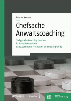 Buchcover Chefsache Anwaltscoaching | Johanna Busmann | EAN 9783830551287 | ISBN 3-8305-5128-2 | ISBN 978-3-8305-5128-7