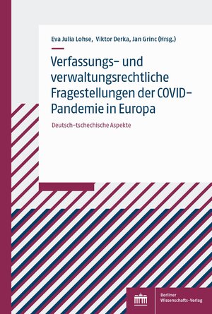 Buchcover Verfassungs- und verwaltungsrechtliche Fragestellungen der COVID-Pandemie in Europa  | EAN 9783830551782 | ISBN 3-8305-5178-9 | ISBN 978-3-8305-5178-2