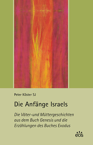Buchcover Die Anfänge Israels | Peter Köster | EAN 9783830676560 | ISBN 3-8306-7656-5 | ISBN 978-3-8306-7656-0