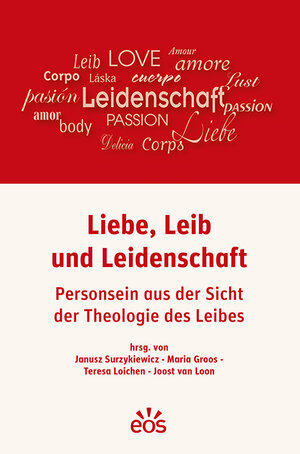 Buchcover Liebe, Leib und Leidenschaft  | EAN 9783830678359 | ISBN 3-8306-7835-5 | ISBN 978-3-8306-7835-9