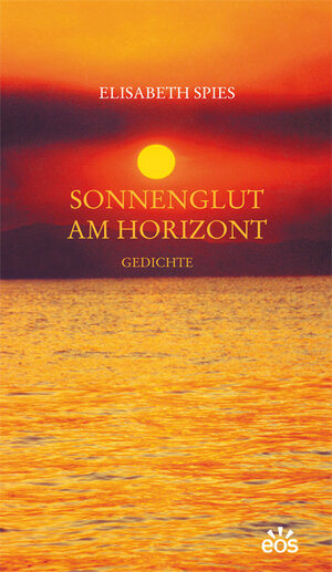 Buchcover Sonnenglut am Horizont | Elisabeth Spies | EAN 9783830679615 | ISBN 3-8306-7961-0 | ISBN 978-3-8306-7961-5