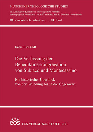 Buchcover Die Verfassung der Benediktinerkongregation von Subiaco und Montecassino | Daniel Tibi | EAN 9783830680833 | ISBN 3-8306-8083-X | ISBN 978-3-8306-8083-3