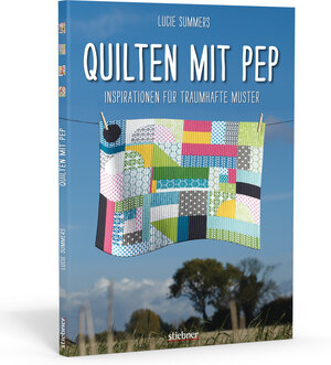Buchcover Quilten mit Pep | Lucie Summers | EAN 9783830709237 | ISBN 3-8307-0923-4 | ISBN 978-3-8307-0923-7