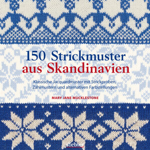 Buchcover 150 Strickmuster aus Skandinavien | Mary Jane Mucklestone | EAN 9783830709619 | ISBN 3-8307-0961-7 | ISBN 978-3-8307-0961-9