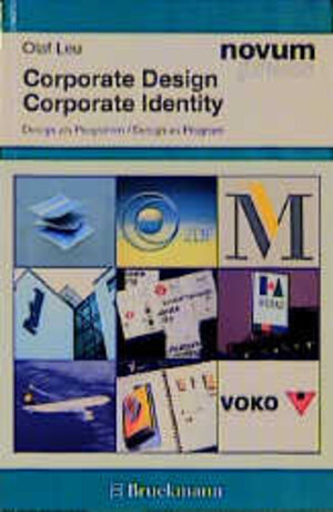 Buchcover Corporate Design. Design als Programm | Olaf Leu | EAN 9783830712411 | ISBN 3-8307-1241-3 | ISBN 978-3-8307-1241-1