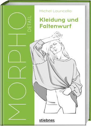 Buchcover Morpho Detail. Kleidung und Faltenwurf | Michel Lauricella | EAN 9783830714637 | ISBN 3-8307-1463-7 | ISBN 978-3-8307-1463-7