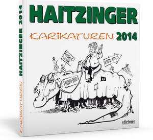 Buchcover Haitzinger Karikaturen 2014 | Horst Haitzinger | EAN 9783830716945 | ISBN 3-8307-1694-X | ISBN 978-3-8307-1694-5