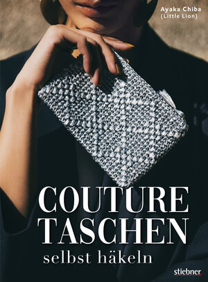 Buchcover Couture Taschen selbst häkeln | Ayaka Chiba | EAN 9783830720904 | ISBN 3-8307-2090-4 | ISBN 978-3-8307-2090-4