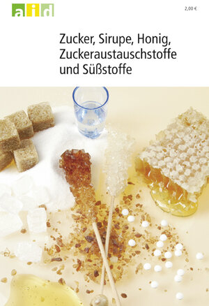 Buchcover Zucker, Sirupe, Honig, Zuckeraustauschstoffe, Süßstoffe | Brigitta Tummel | EAN 9783830806707 | ISBN 3-8308-0670-1 | ISBN 978-3-8308-0670-7