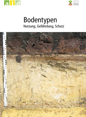 Buchcover Bodentypen - Nutzung, Gefährdung, Schutz | Rainer Schmidt | EAN 9783830811671 | ISBN 3-8308-1167-5 | ISBN 978-3-8308-1167-1