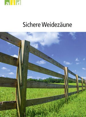 Buchcover Sichere Weidezäune | Reinhard Priebe | EAN 9783830812210 | ISBN 3-8308-1221-3 | ISBN 978-3-8308-1221-0