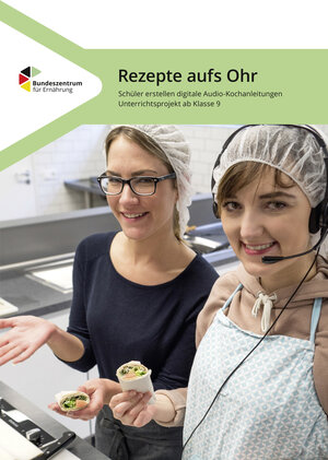 Buchcover Rezepte aufs Ohr - Audiorezepte im Unterricht | Monik Heinis | EAN 9783830813255 | ISBN 3-8308-1325-2 | ISBN 978-3-8308-1325-5