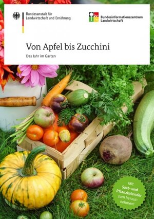 Buchcover Von Apfel bis Zucchini - Das Jahr im Garten | Jörg Planer | EAN 9783830813705 | ISBN 3-8308-1370-8 | ISBN 978-3-8308-1370-5