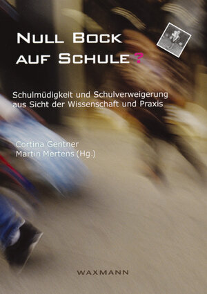Buchcover Null Bock auf Schule? | EAN 9783830916499 | ISBN 3-8309-1649-3 | ISBN 978-3-8309-1649-9