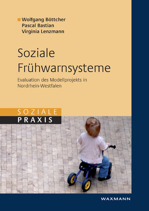 Buchcover Soziale Frühwarnsysteme | Wolfgang Böttcher | EAN 9783830920069 | ISBN 3-8309-2006-7 | ISBN 978-3-8309-2006-9