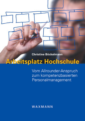 Buchcover Arbeitsplatz Hochschule | Christine Böckelmann | EAN 9783830921080 | ISBN 3-8309-2108-X | ISBN 978-3-8309-2108-0