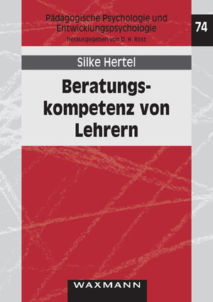 Buchcover Beratungskompetenz von Lehrern | Silke Hertel | EAN 9783830921905 | ISBN 3-8309-2190-X | ISBN 978-3-8309-2190-5