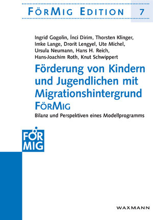 Buchcover Förderung von Kindern und Jugendlichen mit Migrationshintergrund FörMig | Ingrid Gogolin | EAN 9783830925170 | ISBN 3-8309-2517-4 | ISBN 978-3-8309-2517-0